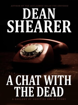 cover image of A Chat with the Dead